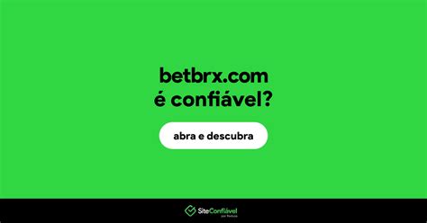 betbrj,betbrx é confiável